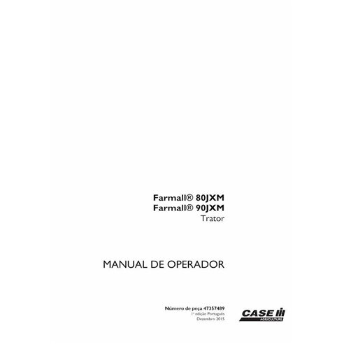 Caso 80JXM, 90JXM tractor pdf manual del operador PT - Case IH manuales - CASE-47357489-OM-PT