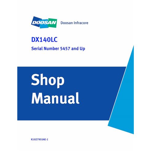Manual de loja em pdf da escavadeira Doosan DX140LC - Doosan manuais - DOOSAN-K1027955AE-1-SM-EN