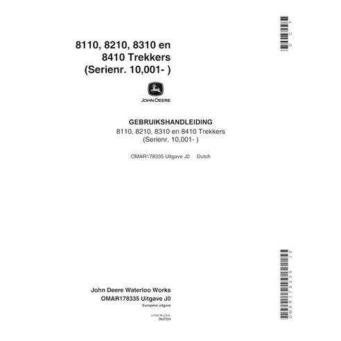 Manuel de l'opérateur pdf pour tracteur John Deere 8110, 8210, 8310, 8410 NL - John Deere manuels - JD-OMAR178335-NL