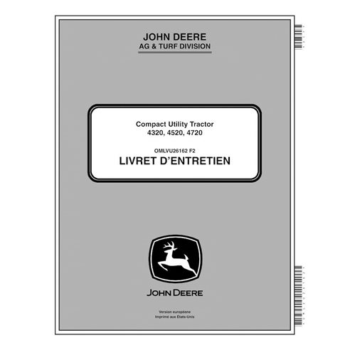 John Deere 4320, 4520, 4720 (SN 810481-) trator utilitário compacto pdf manual do operador FR - John Deere manuais - JD-OMLVU...