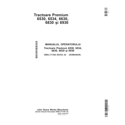 JD-OMAL171356 Manual del operador del tractor utilitario compacto John Deere 6530, 6534, 6630, 6830, 6930 RO (OMAL171356)