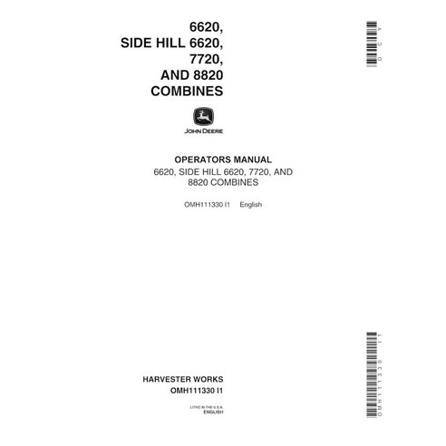 JD-OMH111330 Manual do operador da colheitadeira John Deere 6620, 8820, 7720 (SN 10000-5641000) (OMH111330)