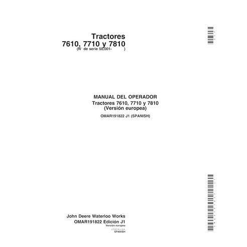 JD-OMAR191822-ES John Deere 7610, 7710,7810 (SN 50000-) tractor operator's manual ES (OMAR191822)
