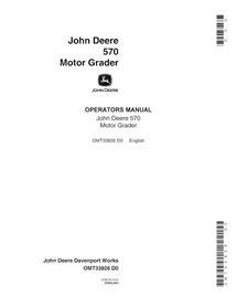 John Deere JD570, JD570A motor grader pdf operator's manual  - John Deere manuals - JD-OMT33826-EN