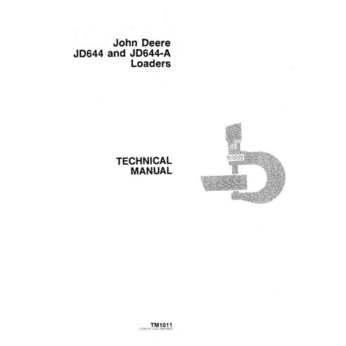 TM1011 Manuel technique de la chargeuse sur pneus John Deere JD644, JD644A (TM1011)