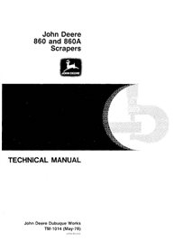 TM1014 John Deere 860, 860A scraper technical manual (TM1014)