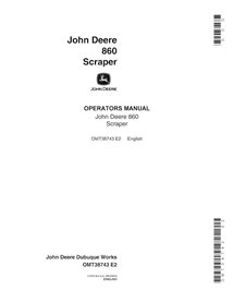 Manuel de l'opérateur pdf du grattoir John Deere 860 - John Deere manuels - JD-OMT38743-EN