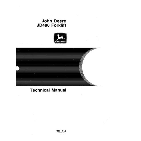 TM1016 John Deere 480 forklift technical manual (TM1016)