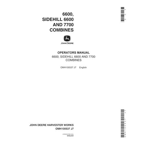 John Deere 6600, 6600SH, 7700 (SN 311301-) manual del operador de la cosechadora en pdf - John Deere manuales - JD-OMH100537-EN