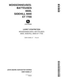 JD-OMH100806 John Deere 6600, 6600SH, 7700 (SN 311301-) combine operator's manual FR (OMH100806)