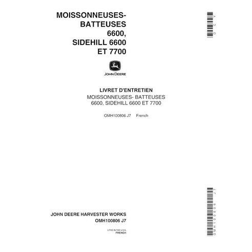 JD-OMH100806 John Deere 6600, 6600SH, 7700 (SN 311301-) combine operator's manual FR (OMH100806)
