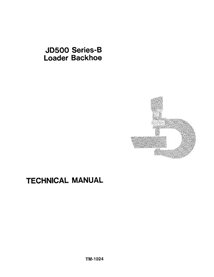 John Deere 500B backhoe loader pdf technical manual  - John Deere manuals - JD-TM1024-EN