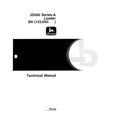 TM1025 John Deere 500B backhoe loader technical manual (TM1025)