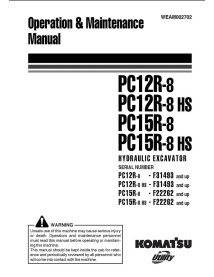 Manuel d'utilisation et d'entretien des pelles Komatsu PC12R-8, PC12R-8 HS, PC15R-8, PC15R-8 HS - Komatsu manuels - KOMATSU-W...