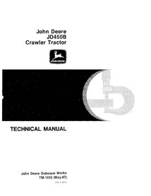 TM1033 Manuel technique pdf de la chargeuse sur chenilles John Deere 450B