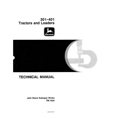 John Deere 301, 401 trator, carregadeira manual técnico em pdf - #N/A manuais - JD-TM1034-EN
