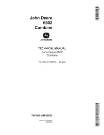 TM1080 John Deere 6602 combine pdf technical manual