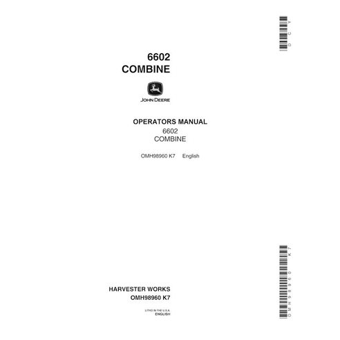Manual do operador em pdf da colheitadeira John Deere 6602 (SN 311001-353600) - John Deere manuais - JD-OMH98960-EN