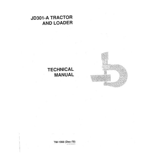 TM1088 John Deere 301A backhoe loader pdf technical manual