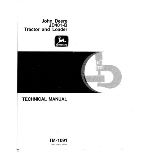 TM1091 John Deere 401B backhoe loader pdf technical manual