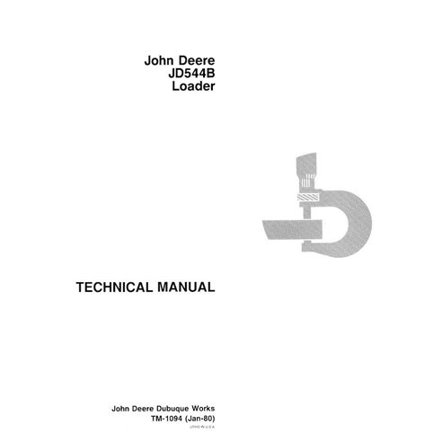 Cargador de ruedas John Deere 544B pdf manual técnico - John Deere manuales - JD-TM1094-EN