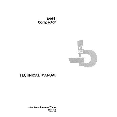 John Deere 646B compactor pdf technical manual  - John Deere manuals - JD-TM1116-EN
