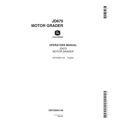 Manual do operador em pdf da motoniveladora John Deere 670 - John Deere manuais - JD-OMT62664-EN