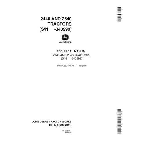 John Deere 2440, 2640 (SN 0-340999) manual técnico del tractor pdf - John Deere manuales - JD-TM1142-EN