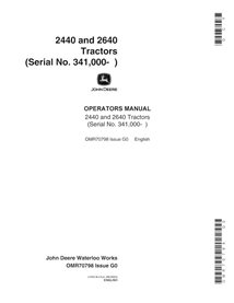 Manuel de l'opérateur pdf du tracteur John Deere 2440, 2640 (SN 341000-) - John Deere manuels - JD-OMR70798-EN