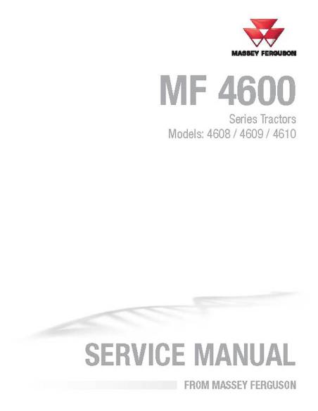 Manuel d'entretien du tracteur Massey Ferguson 4608/4609/4610 - Massey-Ferguson manuels - MF-4283492M3
