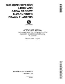JD-OMA45513 Manuel de l'opérateur pdf du semoir John Deere 7000 Drawn Conservation (SN 92236-)