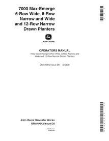 Manuel de l'opérateur du semoir John Deere 7000 dessiné (coton et maïs) 6RW, 8RN, 8RW, 12RN - John Deere manuels - JD-OMA4064...