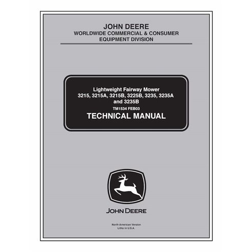 John Deere 3215, 3215A, 3215B, 3225B, 3235, 3235A and 3235B mower pdf technical manual  - John Deere manuals - JD-TM1534-EN