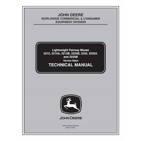TM1534 John Deere 3215, 3215A, 3215B, 3225B, 3235, 3235A and 3235B mower technical manual (TM1534)