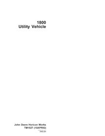 John Deere 1800 utility vehicle pdf technical manual  - John Deere manuals - JD-TM1527-EN