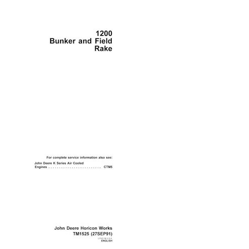 John Deere 1200 Bunker and Field Rake mower pdf technical manual  - John Deere manuals - JD-TM1525-EN