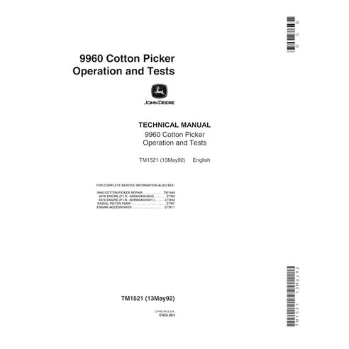 TM1521 Manuel technique d'utilisation et de test de la cueilleuse de coton John Deere 9960 (TM1521)