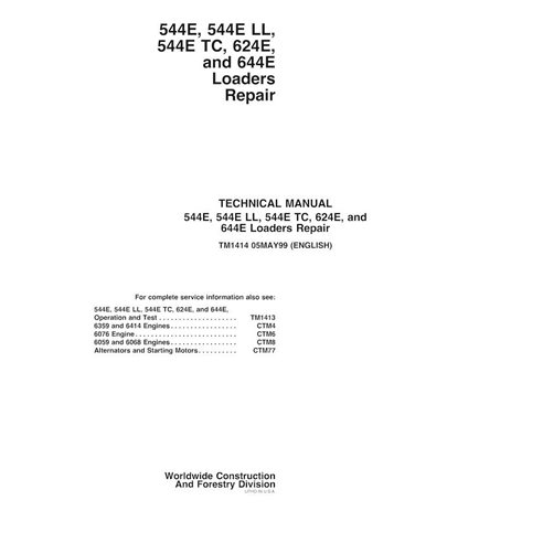 TM1414 Manual técnico de reparación de cargadoras de ruedas John Deere 544E, 624E y 644E (TM1414)