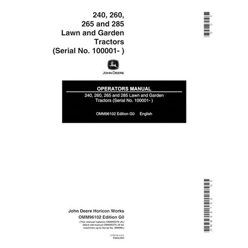JD-OMM96102 John Deere 240, 245, 260, 265, 285 (SN 100000-475000) lawn tractor operator's manual (OMM96102)