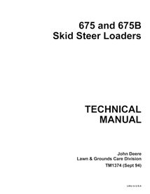 John Deere 675, 675B skid loader pdf technical manual  - John Deere manuals - JD-TM1374-EN