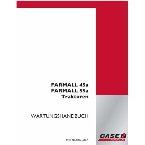 Case 45A, 55A tractor pdf service manual DE - Case IH manuals - CASE-84525666A-SM-DE