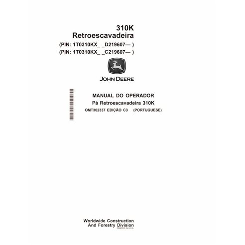 John Deere 310K, PIN: _D219607-, _C219607 backhoe loader pdf operator's manual PT - John Deere manuals - JD-OMT302337-PT