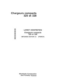 Manuel de l'opérateur pour chargeuses compactes John Deere 325, 328 pdf FR - John Deere manuels - JD-OMT205054-FR