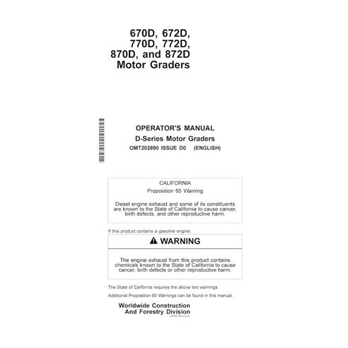 JD-OMT202890 John Deere 670D, 672D, 770D, 772D, 870D, 872D grader operator's manual (OMT202890)