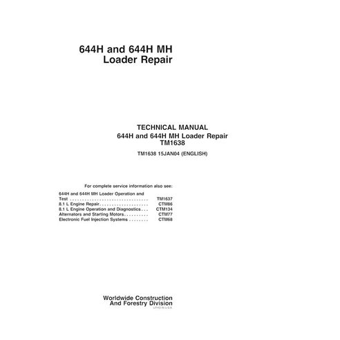 TM1638 John Deere 644H, 644MH wheel loader repair technical manual (TM1638)