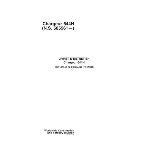 Manual do operador da carregadeira de rodas John Deere 644H, 644MH (SN 585561-) FR - John Deere manuais - JD-OMT195548-FR
