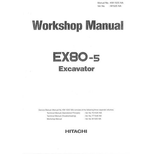 HITACHI-W152ENA Manuel d'atelier pdf de la pelle Hitachi EX80-5