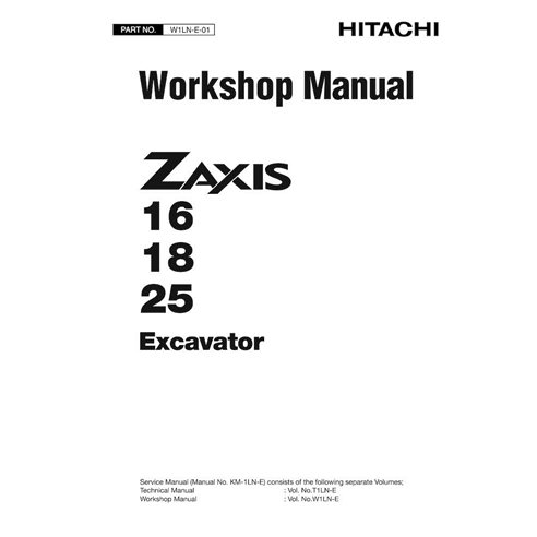 HITACHI-W1LNE01 Manual de oficina em pdf da escavadeira Hitachi ZAXIS 16, 18, 25