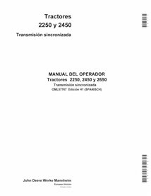 Manuel de l'opérateur pdf du tracteur à transmission synchronisée John Deere 2250, 2450 ES - John Deere manuels - JD-OML57767-ES