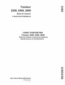 John Deere 2250, 2450, 2650 Collar Shift Transmission tracteur pdf manuel de l'opérateur FR - John Deere manuels - JD-OML6003...